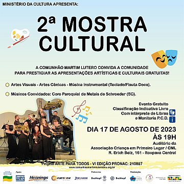 CONVITE 2ª Mostra Cultural - Projeto Arte para Todos VI Edição