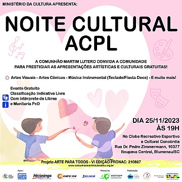 CONVITE 3ª Mostra Cultural "Noite Cultural ACPL" - Projeto Arte para Todos VI Edição