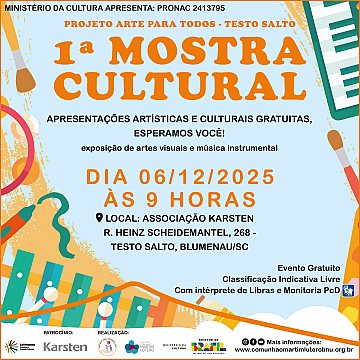CONVITE / REGISTROS 1ª Mostra Cultural - Projeto Arte para Todos - Testo Salto