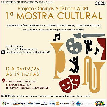 CONVITE / REGISTROS 1ª Mostra Cultural - Projeto Oficinas Artísticas ACPL