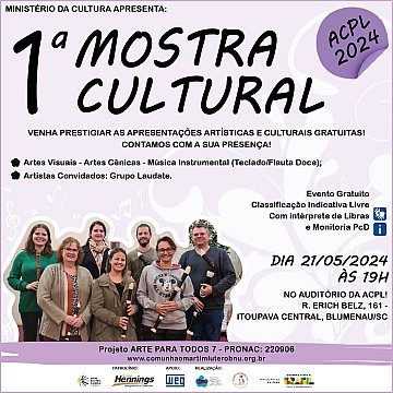 CONVITE / REGISTROS 1º Mostra Cultural - Projeto Arte para Todos 7