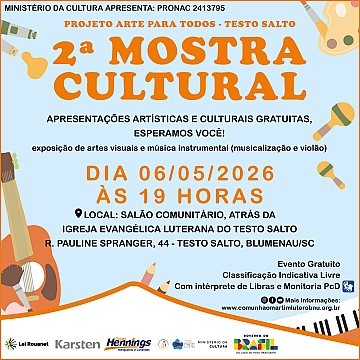 CONVITE / REGISTROS 2ª Mostra Cultural - Projeto Arte para Todos - Testo Salto 
