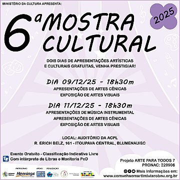 CONVITE / REGISTROS 6ª Mostra Cultural - Projeto Arte para Todos 7