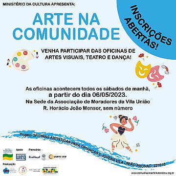 INSCRIÇÕES ABERTAS -  Oficinas Artísticas para Crianças e Jovens Vila União - ENCERRADO