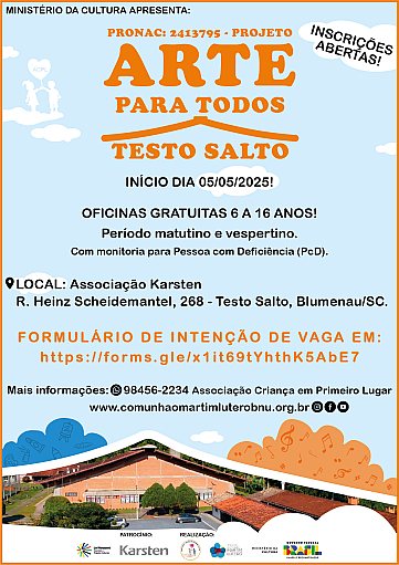 INSCRIÇÕES ABERTAS 2025 - Projeto Arte para Todos - Testo Salto