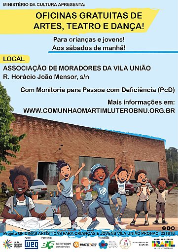 VENHA PARTICIPAR! - Oficinas Artísticas para Crianças e Jovens Vila União - ENCERRADO